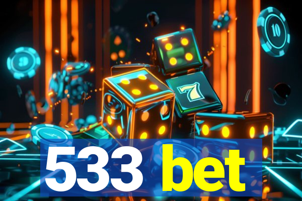 533 bet